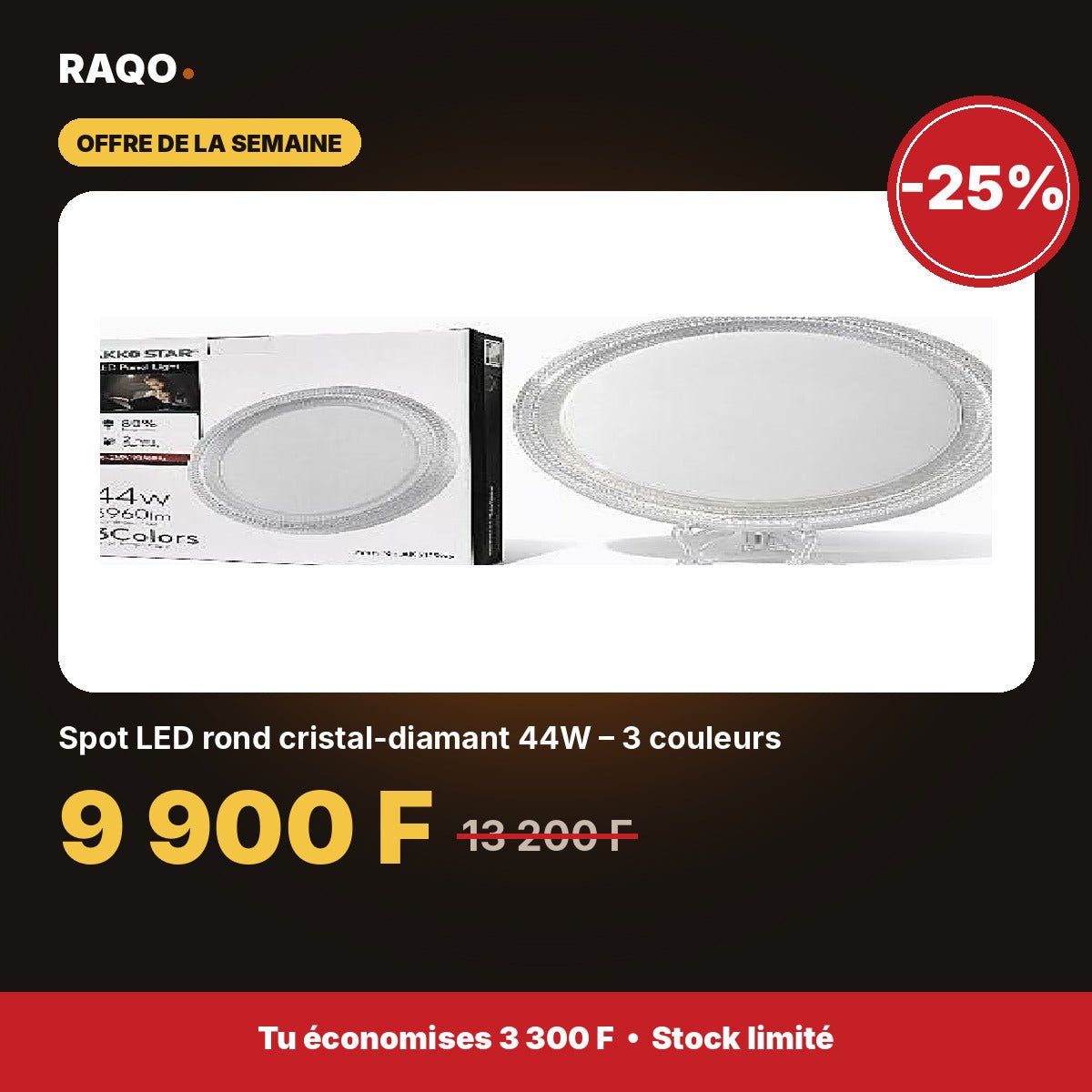 Spot LED rond cristal-diamant 44W – 3 couleurs | Akko Star - RAQO