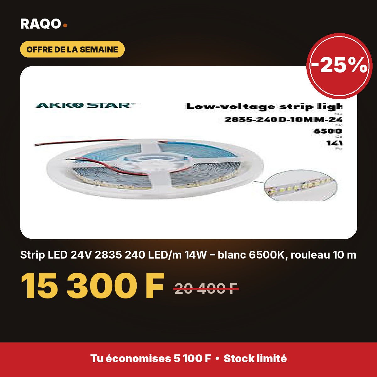 Strip LED 24V 2835 240 LED/m 14W – blanc 6500K, rouleau 10 m | Akko Star - RAQO