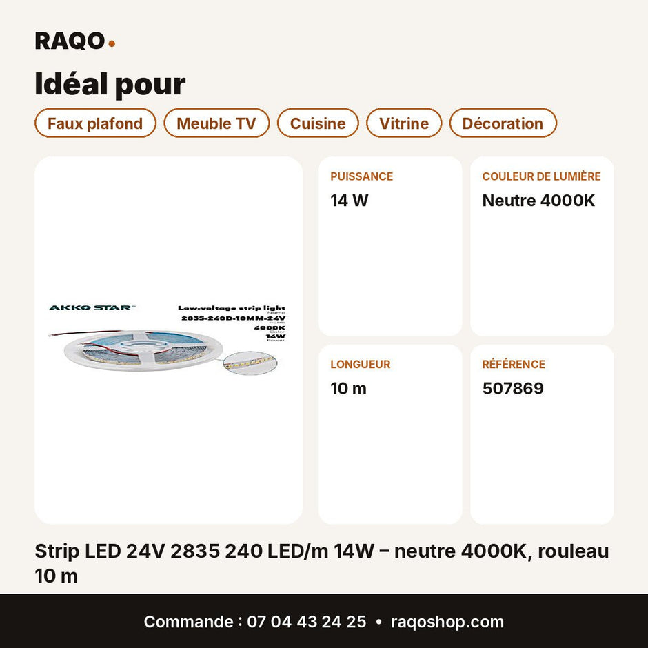 Strip LED 24V 2835 240 LED/m 14W – neutre 4000K, rouleau 10 m | Akko Star - RAQO