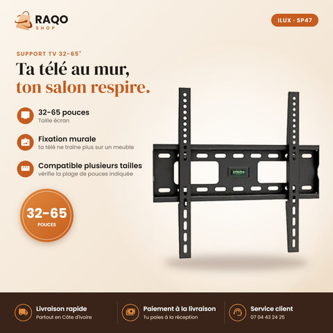 Support TV Mural iLUX – 32-65" – Fixe - RAQO