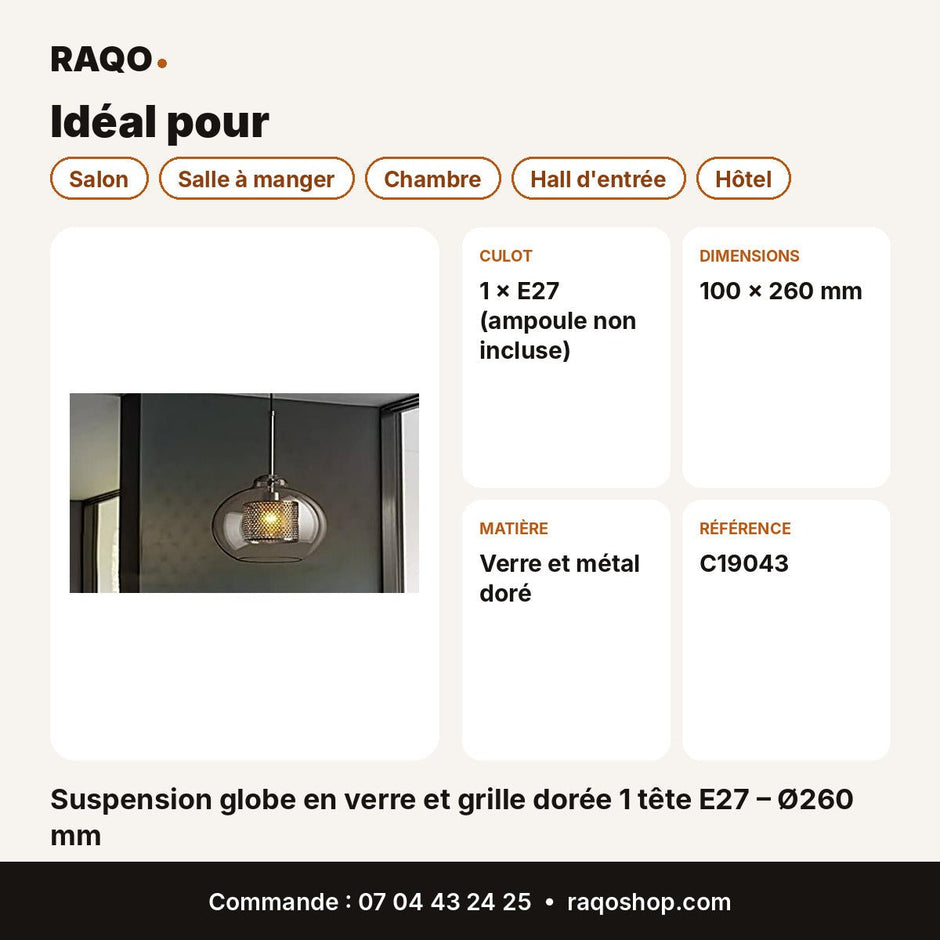 Suspension globe en verre et grille dorée 1 tête E27 – Ø260 mm - RAQO