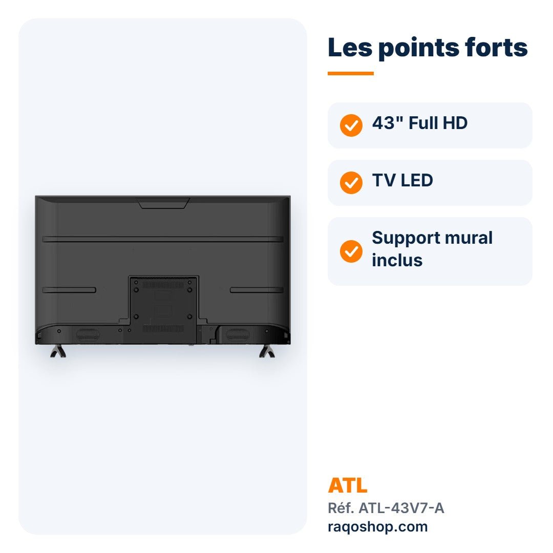 Téléviseur ATL 43
