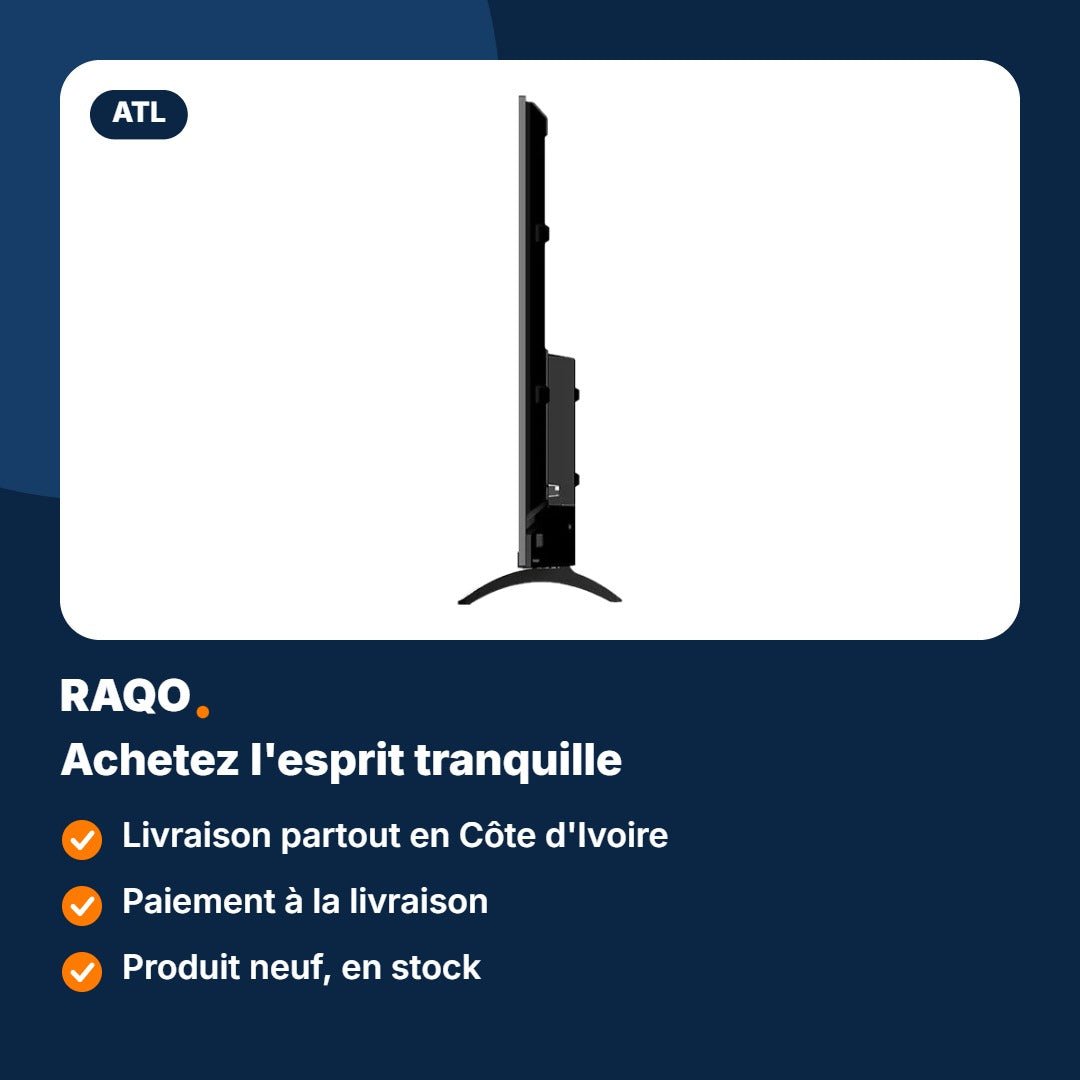 Téléviseur ATL 43