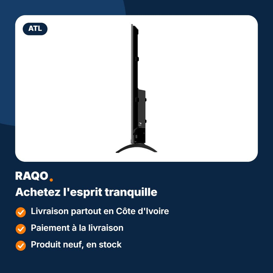Téléviseur ATL 43" Full HD LED – ATL-43V7-A - RAQO