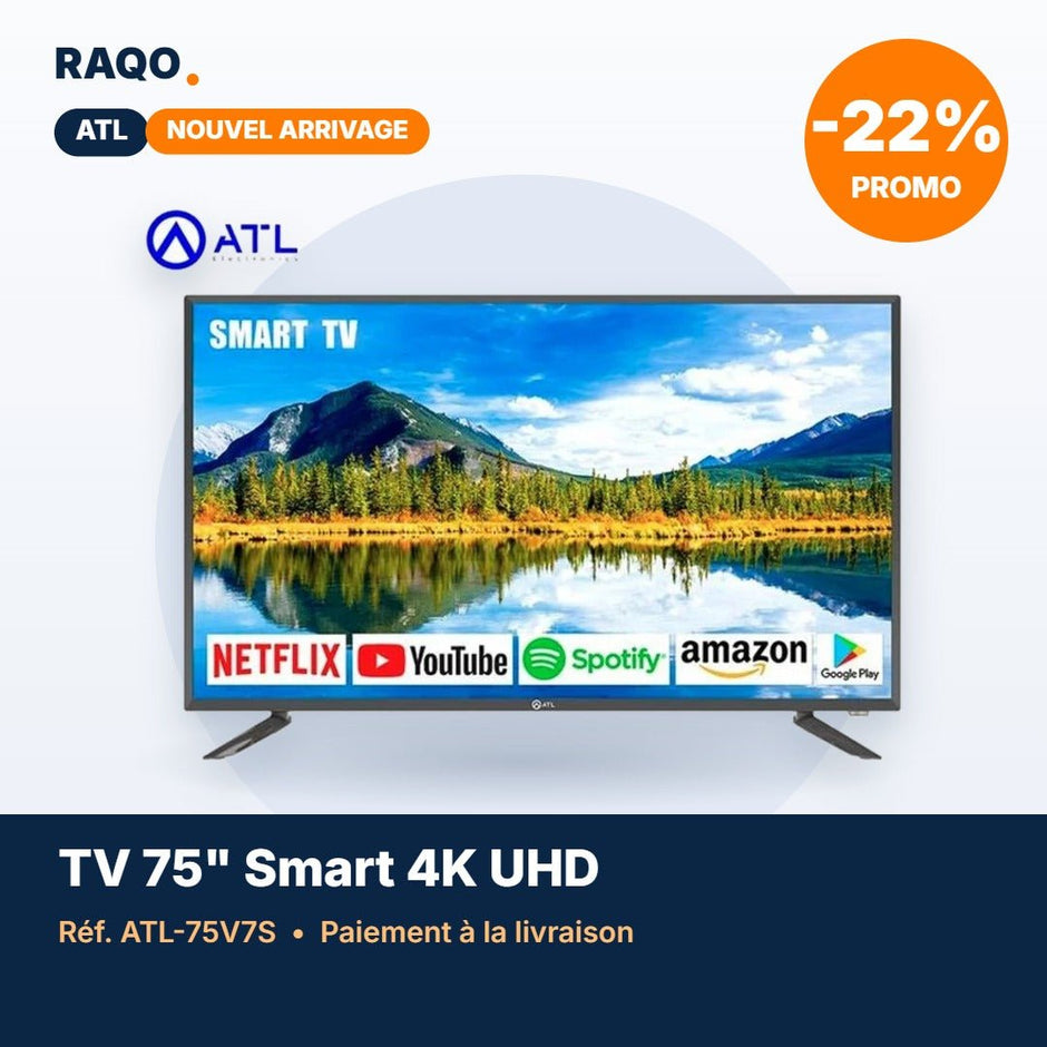 Téléviseur ATL 75" Smart TV Android 12 4K UHD – ATL-75V7S - RAQO