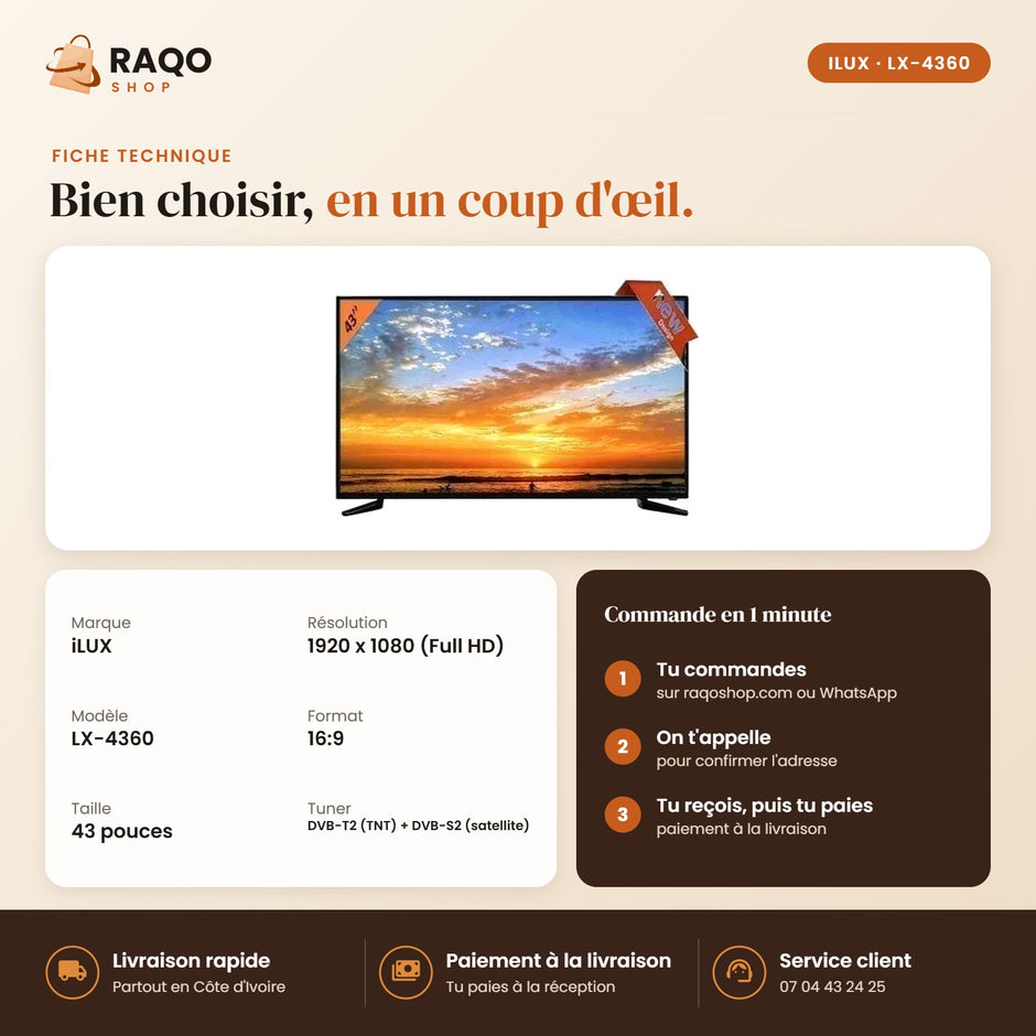 Téléviseur LED iLUX – 43" - RAQO (fiche technique)