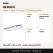 Tube LED T8 1,2 m 24W – lumière blanche 6500K | Akko Star - RAQO