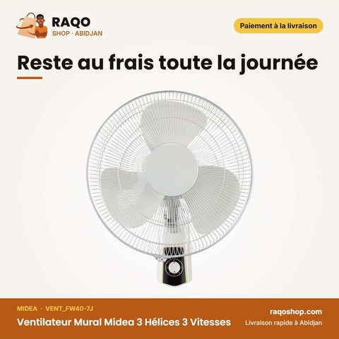 Ventilateur Mural Midea 3 Hélices 3 Vitesses | VENT_FW40-7J - RAQO