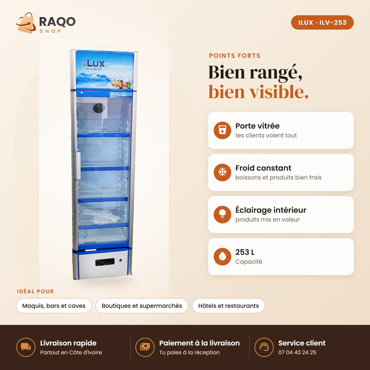 Vitrine Réfrigérée iLUX – 253 L - RAQO (points forts)